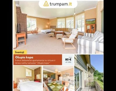 Ošupio kopa – Apgyvendinimas, nuoma, nakvynė ir poilsis apartamentuose su terasa Šventojoje.