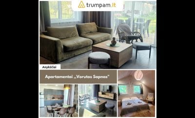 Vorutos Sapnas – Apartamento / namo nuoma  Anykščiuose