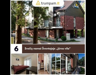 Šventoji TOP 10 – Populiariausi nakvynės pasiūlymai poilsiui Šventojoje Trumpam.lt portale