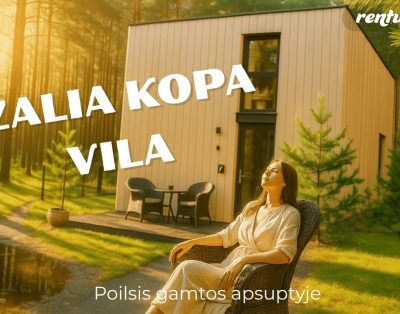 Žalia Kopa Vila– poilsis Palangoje tarp pušų ir jūros ošimo!