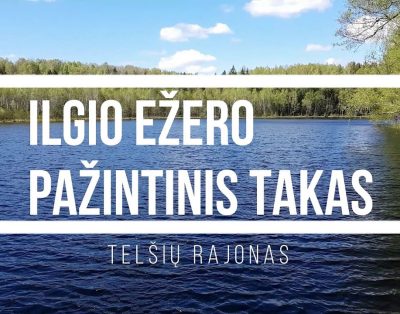 Ilgio ežero pažintinis takas 4K