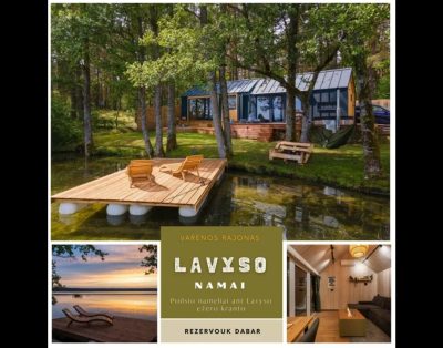 Lavyso namai – Romantiškas poilsis su nakvynė prie Lavyso ežero