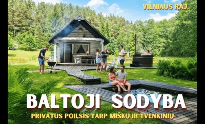 Baltoji Sodyba – Poilsis dviems su kubilu ir pirtimi / Atostogos gamtoje