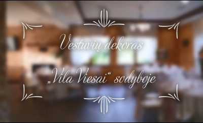 Vestuvių dekoro variantai | Vila Viesai | Sodyba vestuvėms