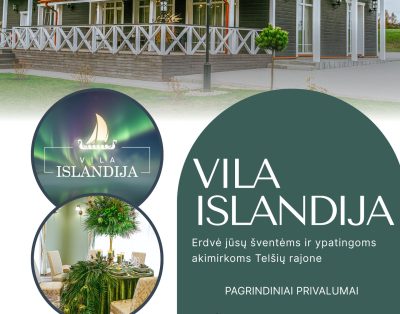 Ieškote vietos savo šventei Telšių rajone?Vila „Islandija“ – erdvė jūsų šventė…