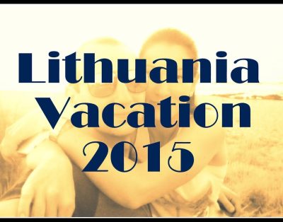 Atostogos Lietuvoje 2015