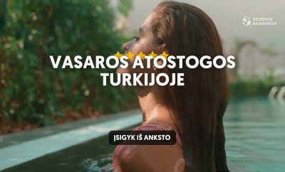 Kelionių akademija – vasaros atostogos Turkijoje