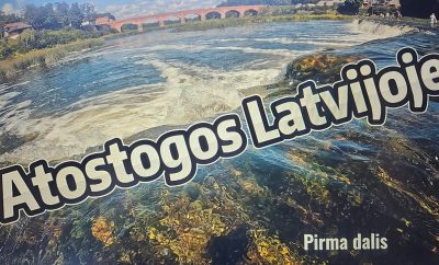 Atostogos Latvijoje 1 dalis