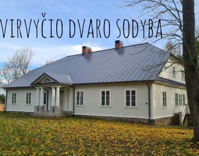 Pavirvyčio dvaro sodyba | Lankytinos vietos Lietuvoje