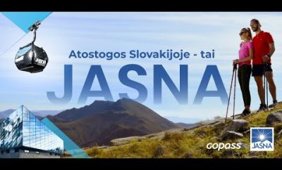Atostogos – tai Jasna
