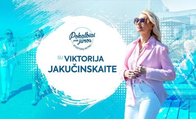 „Pokalbiai prie jūros. Atostogų ritmu“ su Viktorija Jakučinskaite