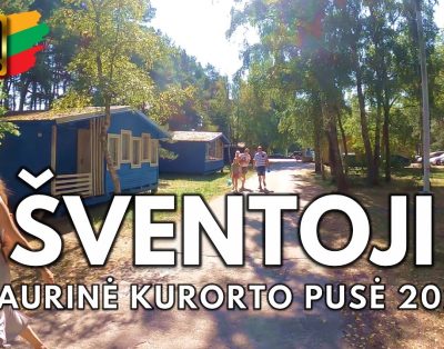 Šventoji • Antra Dalis • 4K Virtualus Turas • Liepos 28, 2021 • 🇱🇹 LITHUANIA