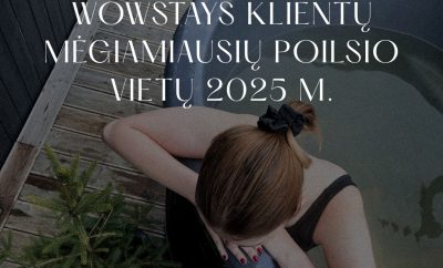Metai eina į pabaigą, o mes išrinkome  TOP 10 mėgiamiausių poilsio vietų 2025 m….