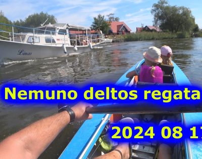 Nemuno deltos regata klipas 2024 08 17