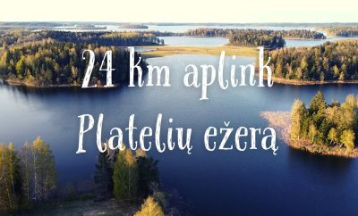 A & A explorers – Pėsčiomis aplink Platelių ežerą (24km)