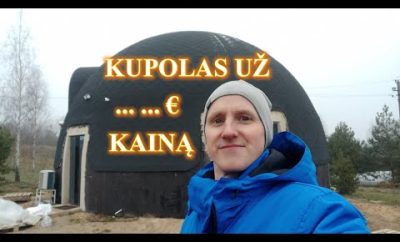 Kiek kainuoja didelis kupolas?