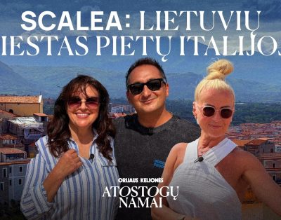 Orijaus kelionės: atostogų namai. 10 laida. Scalea – lietuvių miestas Pietų Italijoje